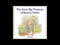 Great Big Treasury Of Beatrix Potter Full Audiobook Great Big Treasury Of Beatrix Potter Full Audiobook