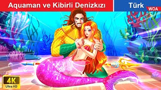 Aquaman ve Kibirli Denizkızı | Aquaman and the arrogant Mermaid @WOAFairyTalesTu