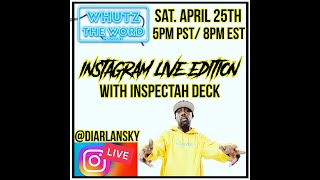 Diar Lansky Interviews Inspectah Deck On Instagram Live - Whutz The Word Podcast