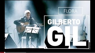 Watch Gilberto Gil Flora video