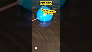 Desafiopulei Na Caixa Da Agua Da Vizinha