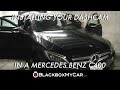 How to install dashcam on 2015 Mercedes Benz C400 - Quick Guide