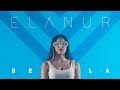 Elanur - Bela (Official Audio)