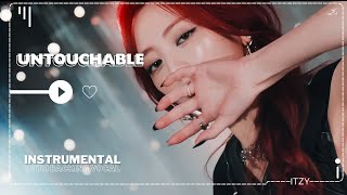 Itzy – Untouchable (Instrumental With Backing Vocals) |Lyrics|