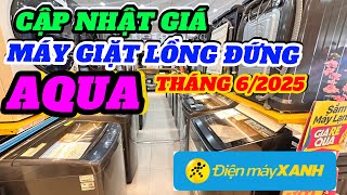 Cập Nhật Giá Máy Giặt Lồng Đứng Aqua Tháng 62025 Tại Điện Máy Xanh