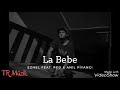 Ezhel feat. Red & Anıl Piyancı - La Bebe (Audio) #FreeEzhel
