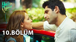 Yazın Öyküsü 10.Bölüm - Full Bölüm