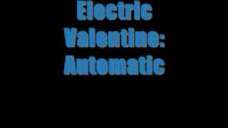 Watch Electric Valentine Automatic video