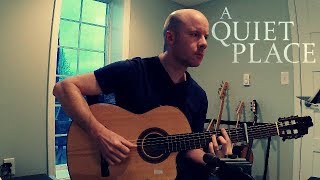 A Quiet Place: A Quiet Life for guitar (Marco Beltrami) + TAB