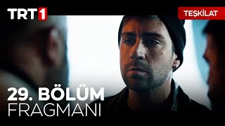 Teşkilat 29. Bölüm Fragmanı