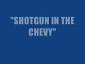 Nine Pound Hammer "Shotgun in the Chevy"