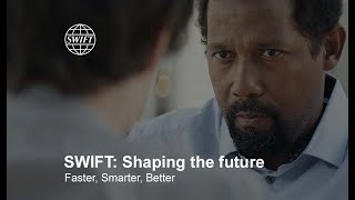 Shaping the future | SWIFT