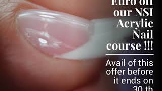 200 Euro off our NSI Acrylic Nail course !!!