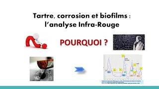 Pourquoi Une Yse Infrarouge Des Dépôts De Tartre, Corrosion Et Biofilm ?