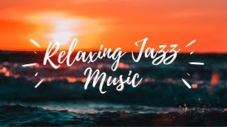 Relaxing Jazz Music - 1 Hour Stress Relieving - Study, Sleep, Work - Concentrate Yourself 2019 Video