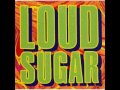 Loud Sugar - Creamsicle