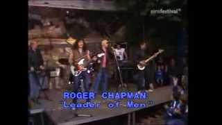 Watch Roger Chapman Leader Of Men video