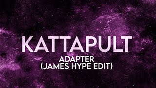 Adapter - Kattapult (James Hype Edit) Stereohype Visualizer
