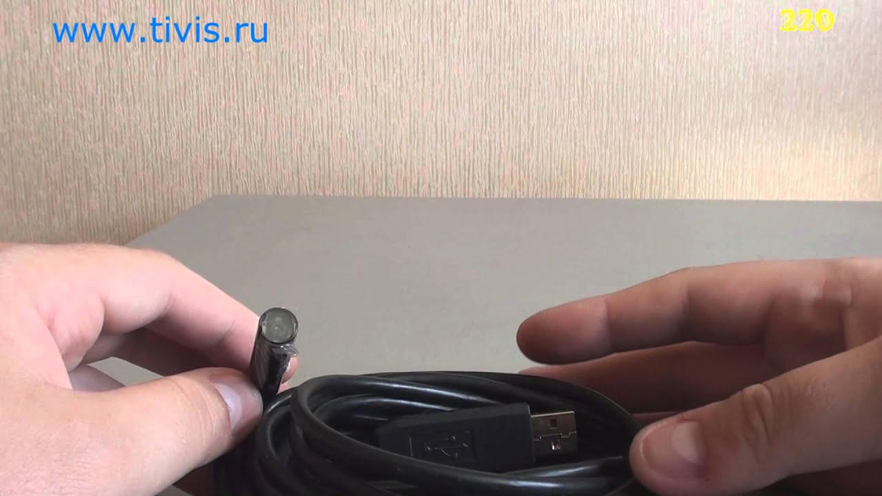 Эндоскоп своими руками из usb камеры Эндоскоп своими руками из usb камеры