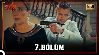 Söz 7.Bölüm 4K