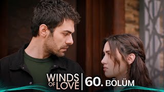 Rüzgarlı Tepe 60. Bölüm Winds Of Love Episode 60