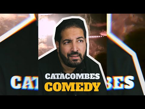🧗♂️ Catacombes Comedy Club 🐢