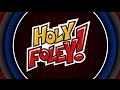 Holy Foley Full Episode 1 (The Bombshell) Full Episode Review