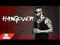 Hangover (Official Video) | Raul | Latest Punjabi Song 2016 | Speed Records