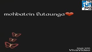 Mohabbatein Lutaunga Song Download