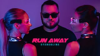 Stereoline - Run Away