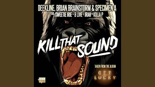 Kill That Sound Original Mix