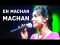 En Machan Machan Aasa Machane Video Song!! Rajalakshmi!! Super Singer...🧡