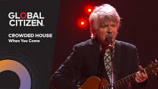 Crowded House Performs 'When You Come' | Global Citizen Nights Melbourne