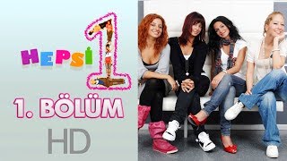 Hepsi 1 - 1. Bölüm