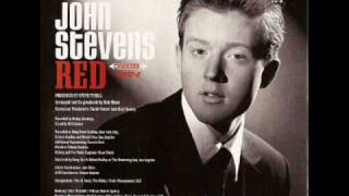 Watch John Stevens Someone To Watch Over Me video