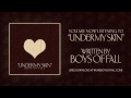 Boys of Fall - Under My Skin (demo)