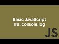 Basic JavaScript #9: console.log and Chrome DevTools