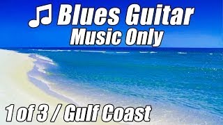 Blues Guitar Music Slow Relaxing Instrumental Songs Happy Calm Party Mix Southern Soul Traveler Blues Guitar Music Slow Relaxing Instrumental Songs Happy Calm Party Mix Southern Soul Traveler