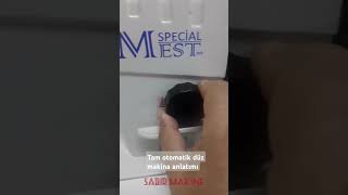 Tam Otomatik Düz Makina Anlatımı Ve Kullanımı