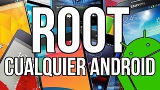 Como crear Root a cualquier Android