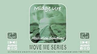 Watch Midge Ure Absolution Sometime video