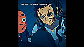 Haganezuka😫👺 ~mask on 𝕧𝕤 mask off🎭~ - Demon Slayer 3 #edit #animeedit #haganezuk