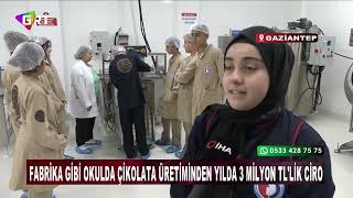Fabrika Gibi Okulda Çikolata Üretiminden Yılda 3 Milyon Tllik Ciro