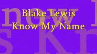 Watch Blake Lewis Know My Name video