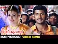 Sivapathigaram Tamil Movie Songs | Mannarkudi Kalakalakka Video Song | Vishal | Vidyasagar
