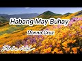 Habang May Buhay - Donna Cruz ( Lyrics )
