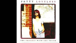 Watch Patty Loveless The Trouble With The Truth video