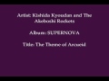 Kishida Kyoudan and The Akeboshi Rockets - The Theme of Arcueid
