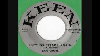 Watch Sam Cooke Lets Go Steady Again video