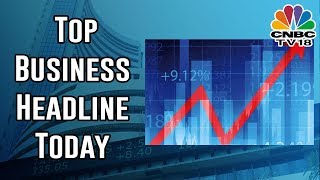BUSINESS SATURDAY | Top Business Headlines | July 20, 2019